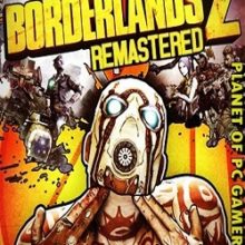 Borderlands 2 Remastered