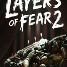 Layers of Fear 2