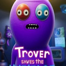 Trover Saves the Universe