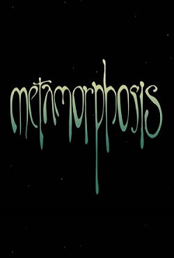 Metamorphosis
