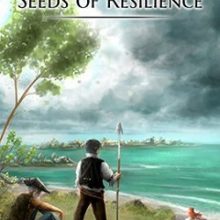 Seeds of Resilience