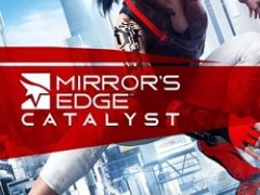 Mirrors Edge Catalyst Механики