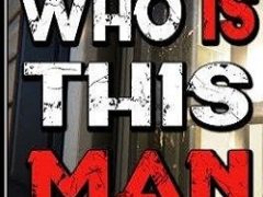 Who Is This Man