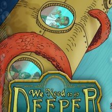 We Need To Go Deeper