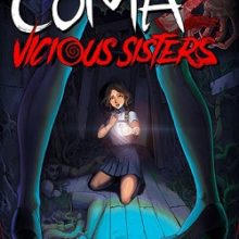 The Coma 2 Vicious Sisters