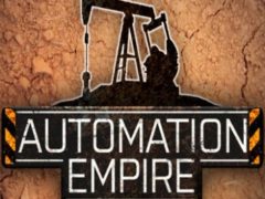 Automation Empire Механики