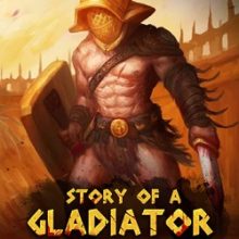 Story of a Gladiator