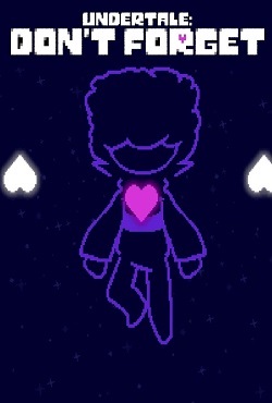 Undertale Don’t Forget