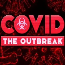 COVID The Outbreak