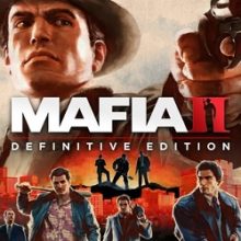 Mafia 2 Definitive Edition RePack Xatab