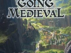 Going Medieval
