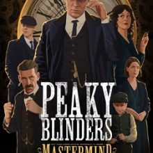 Peaky Blinders Mastermind