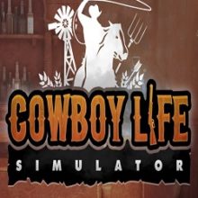 Cowboy Life Simulator