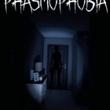 Phasmophobia