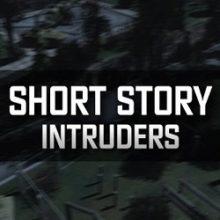 Сталкер Short story Intruders