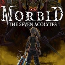 Morbid The Seven Acolytes