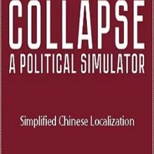 Collapse A Political Simulator
