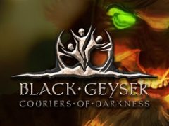 Black Geyser Couriers of Darkness