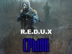 Сталкер Ермак Последний Рейд R.E.D.U.X
