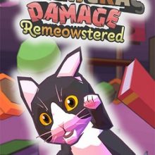 Catlateral Damage Remeowstered