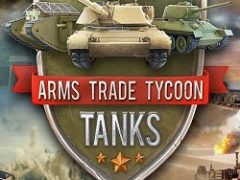 Arms Trade Tycoon Tanks