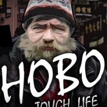 Hobo Tough Life