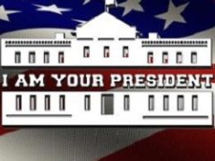 I am Your President