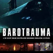 Barotrauma Механики