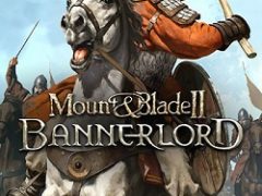 Mount and Blade 2: Bannerlord