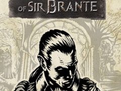 The Life and Suffering of Sir Brante