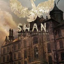 S.W.A.N. Chernobyl Unexplored