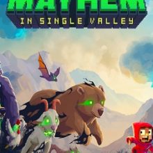 Mayhem in Single Valley