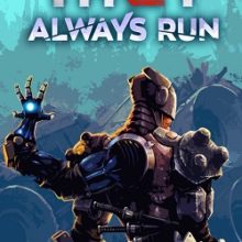 They Always Run