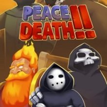 Peace Death 2