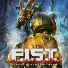 F.I.S.T. Forged In Shadow Torch