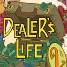 Dealer’s Life 2
