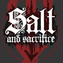 Salt and Sacrifice