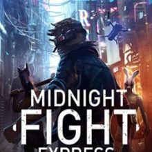 Midnight Fight Express
