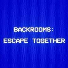 Backrooms Escape Together