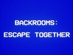 Backrooms Escape Together