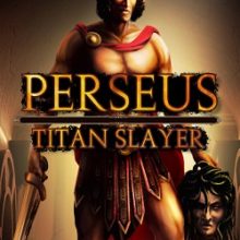 Perseus Titan Slayer