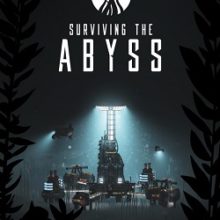 Surviving the Abyss