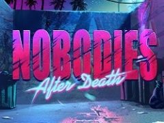 Nobodies After Death