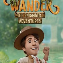Joe Wander and the Enigmatic Adventures