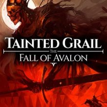 Tainted Grail The Fall of Avalon