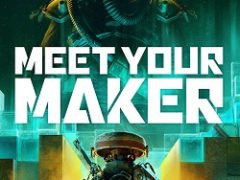 Meet Your Maker