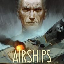 Airships Conquer the Skies