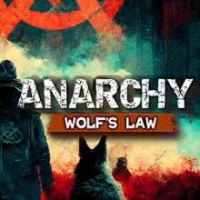Anarchy Wolf’s law