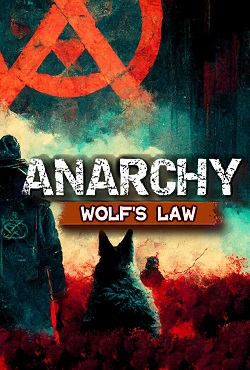 Anarchy Wolf’s law