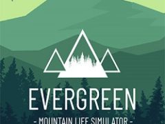 Evergreen Mountain Life Simulator
